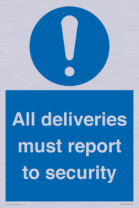 All deliveries must report to security